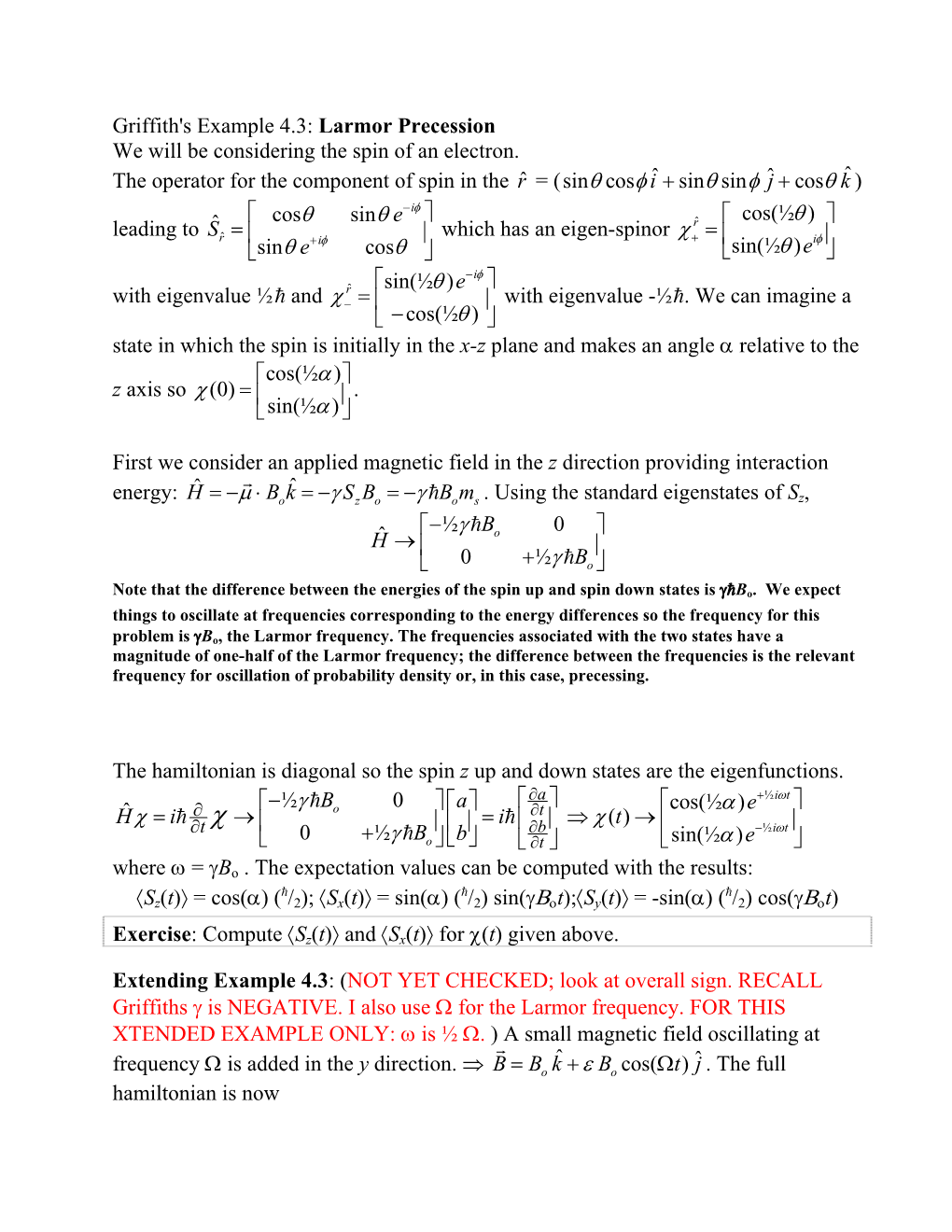 Griffith's Example 4.3: Larmor Precession We Will Be Considering the Spin of an Electron