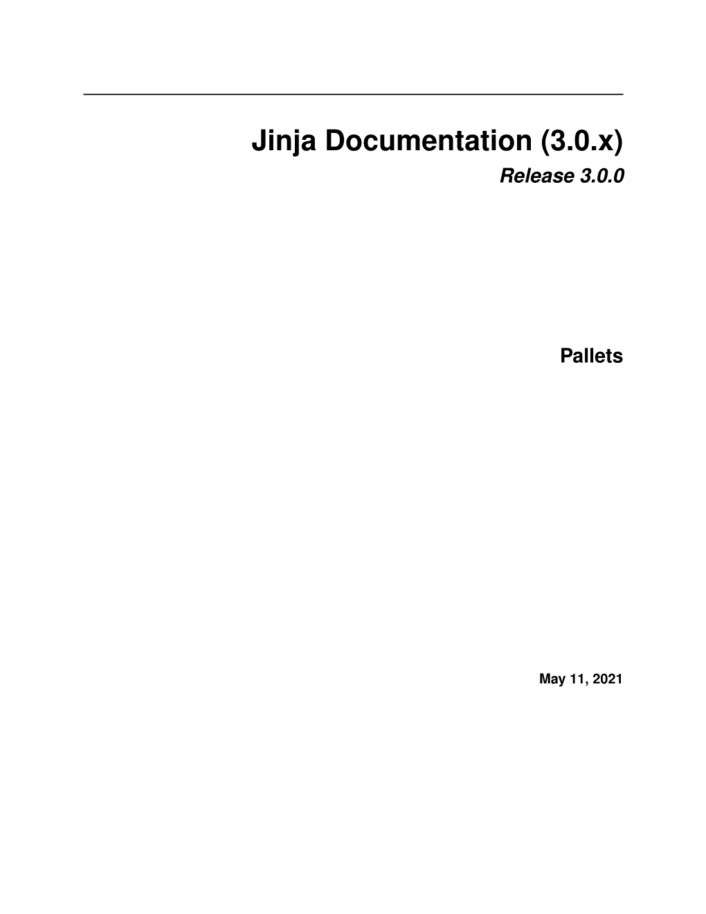 Jinja Documentation (3.0.X) Release 3.0.0