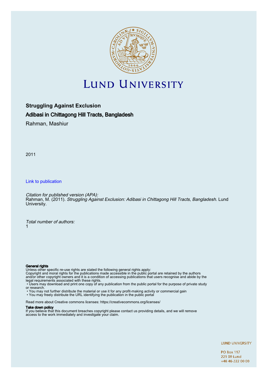 Struggling Against Exclusion Adibasi in Chittagong Hill Tracts, Bangladesh Rahman, Mashiur