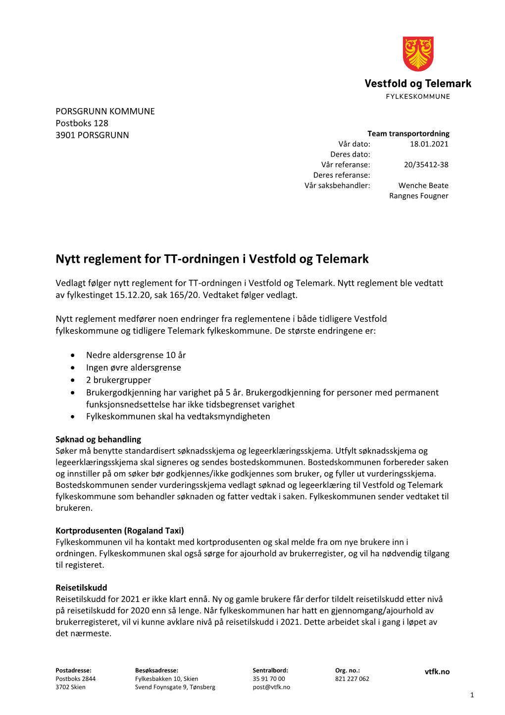 Nytt Reglement for TT-Ordningen I Vestfold Og Telemark