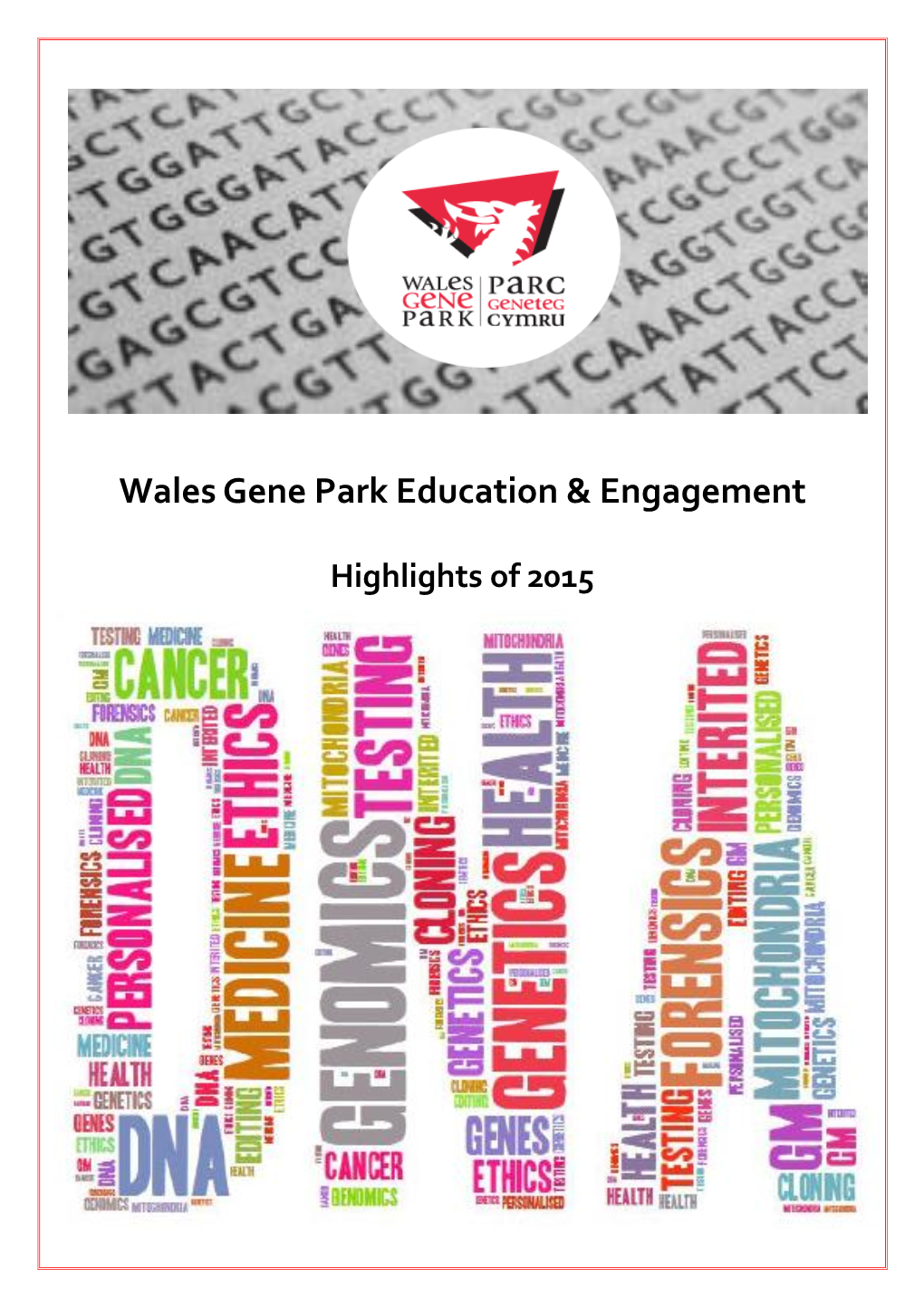 Wales Gene Park Education & Engagement