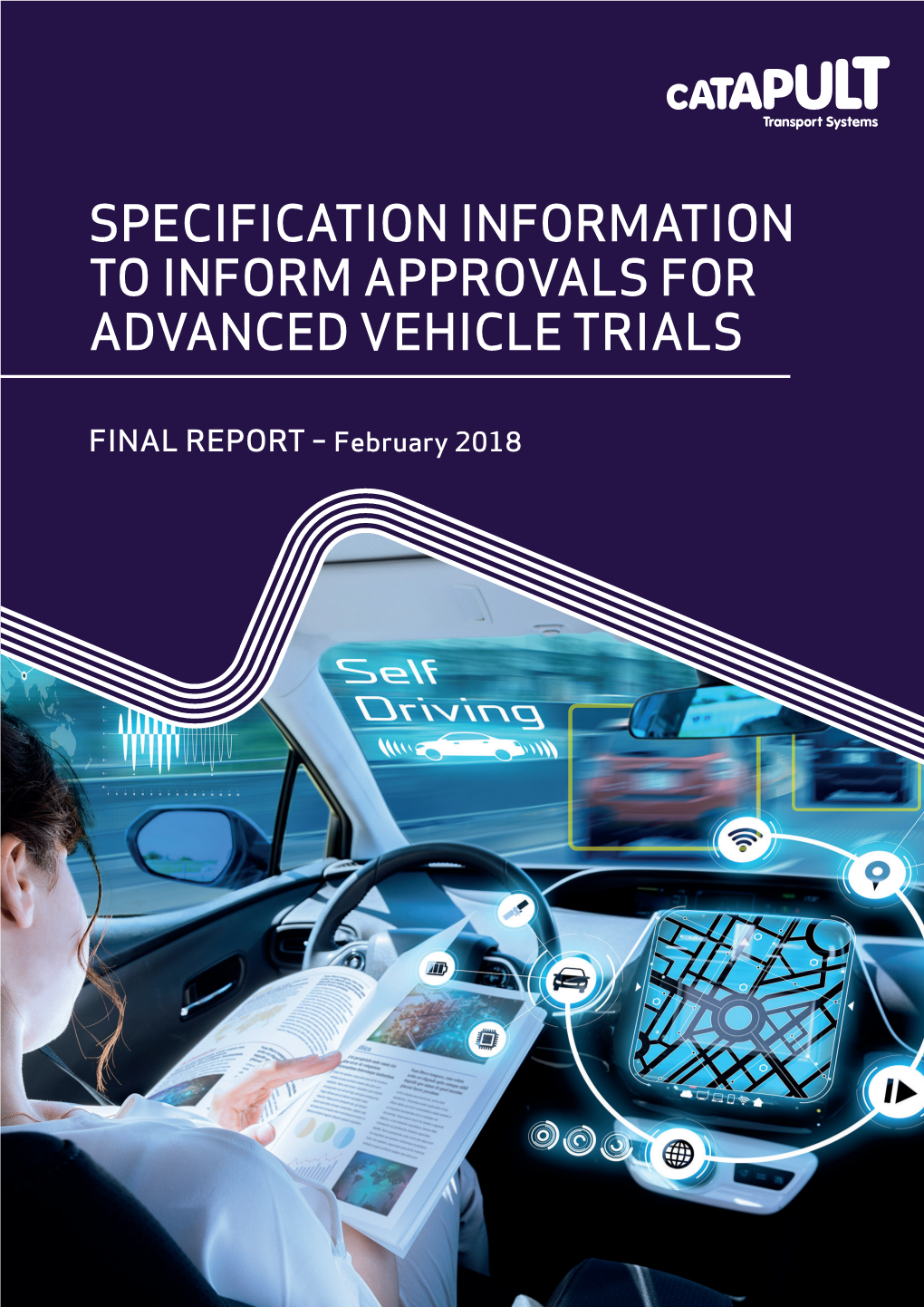Specification Information to Inform Approvals for Advanced Vehicle Trials
