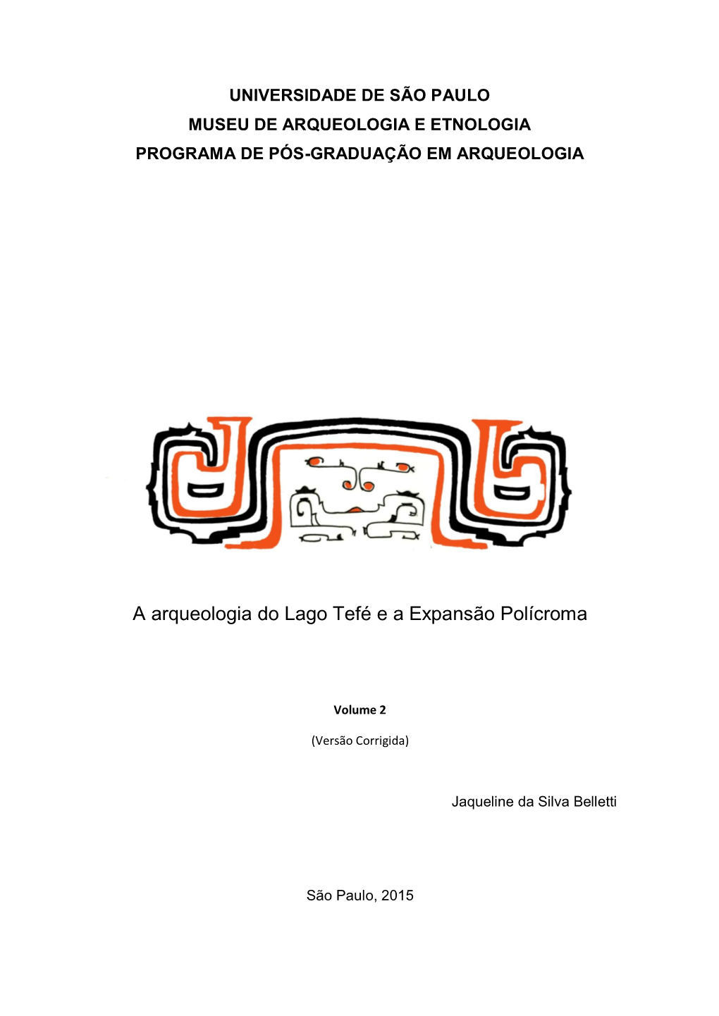 A Arqueologia Do Lago Tefé E a Expansão Polícroma