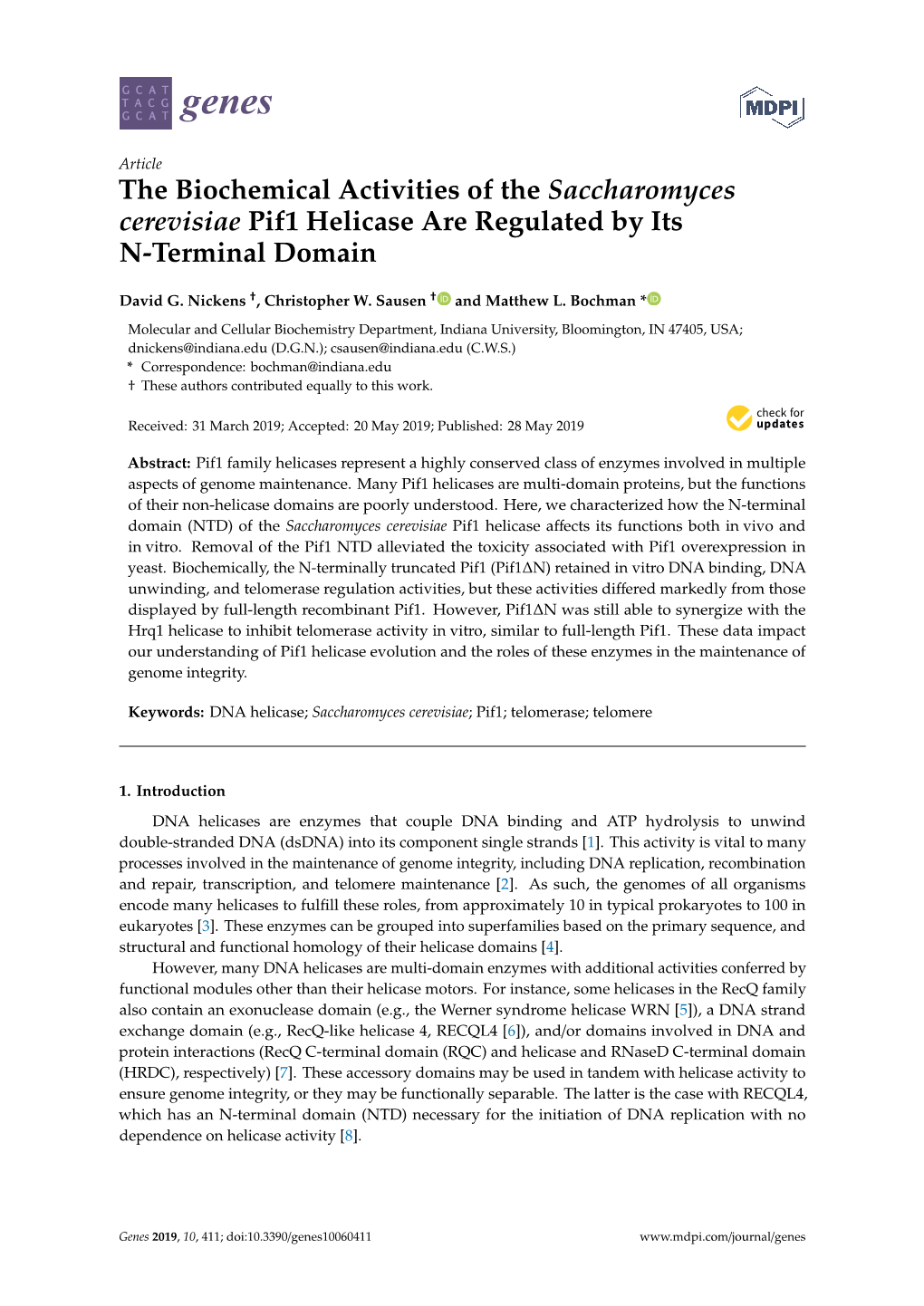 The Biochemical Activities of the Saccharomyces Cerevisiae Pif1 Helicase Are Regulated by Its N-Terminal Domain