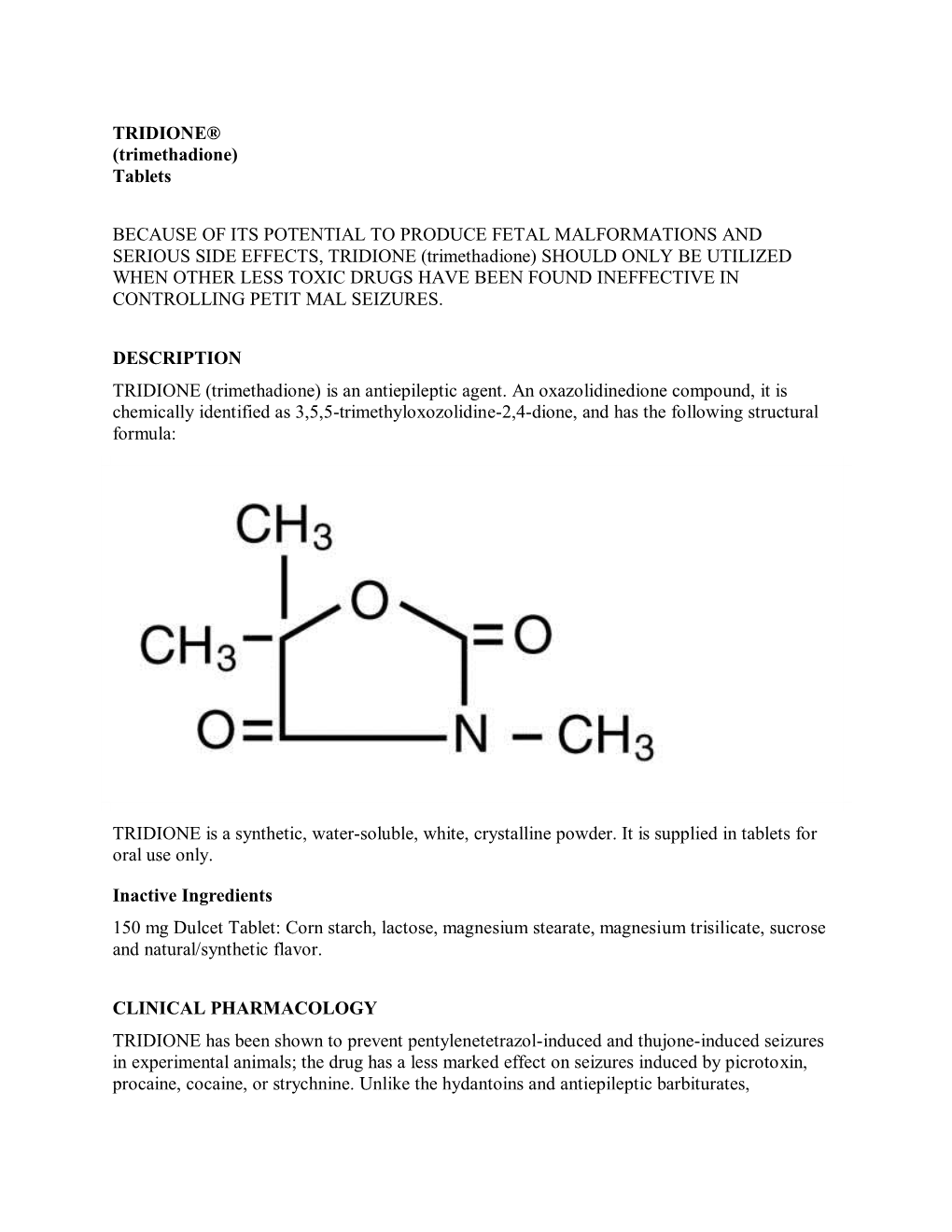 TRIDIONE® (Trimethadione) Tablets