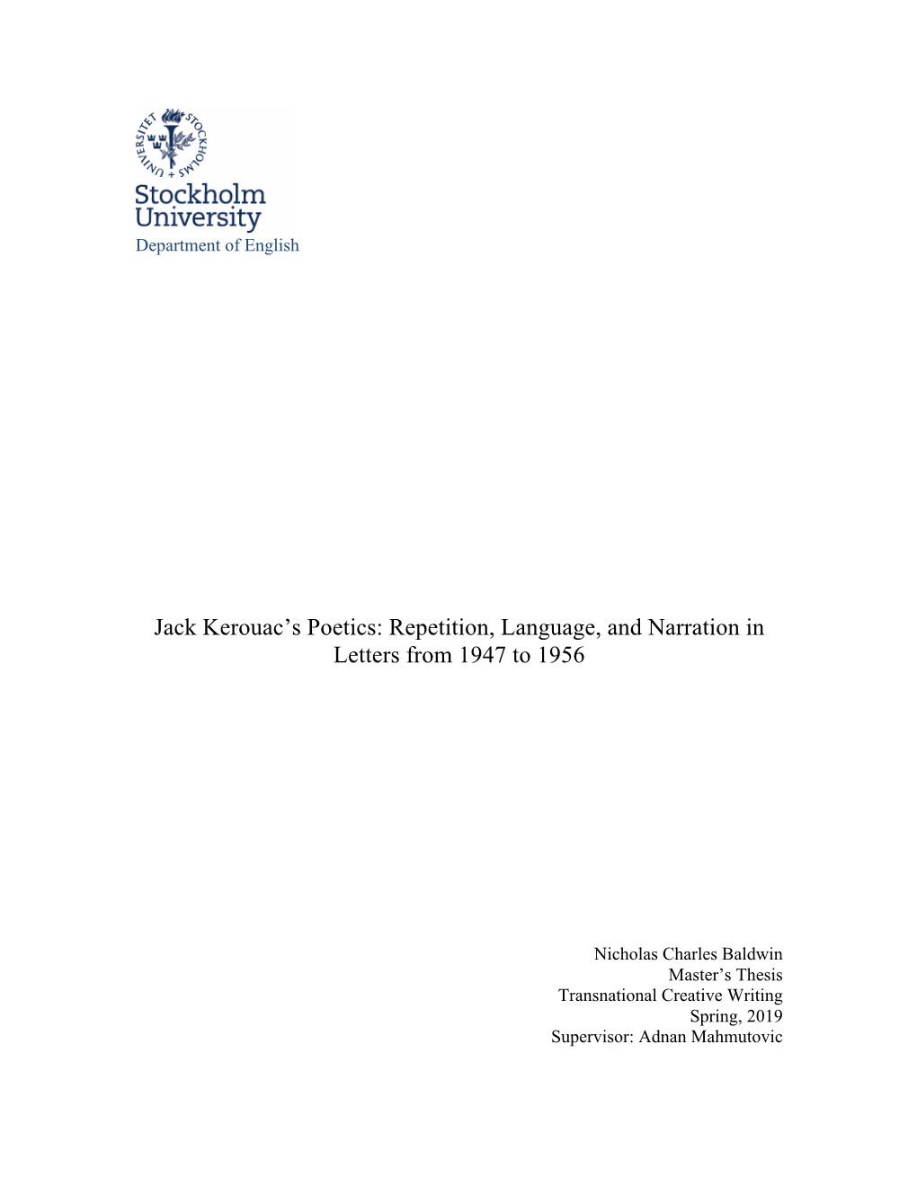 Jack Kerouac's Poetics: Repetition, Language, and Narration in Letters from 1947 to 1956