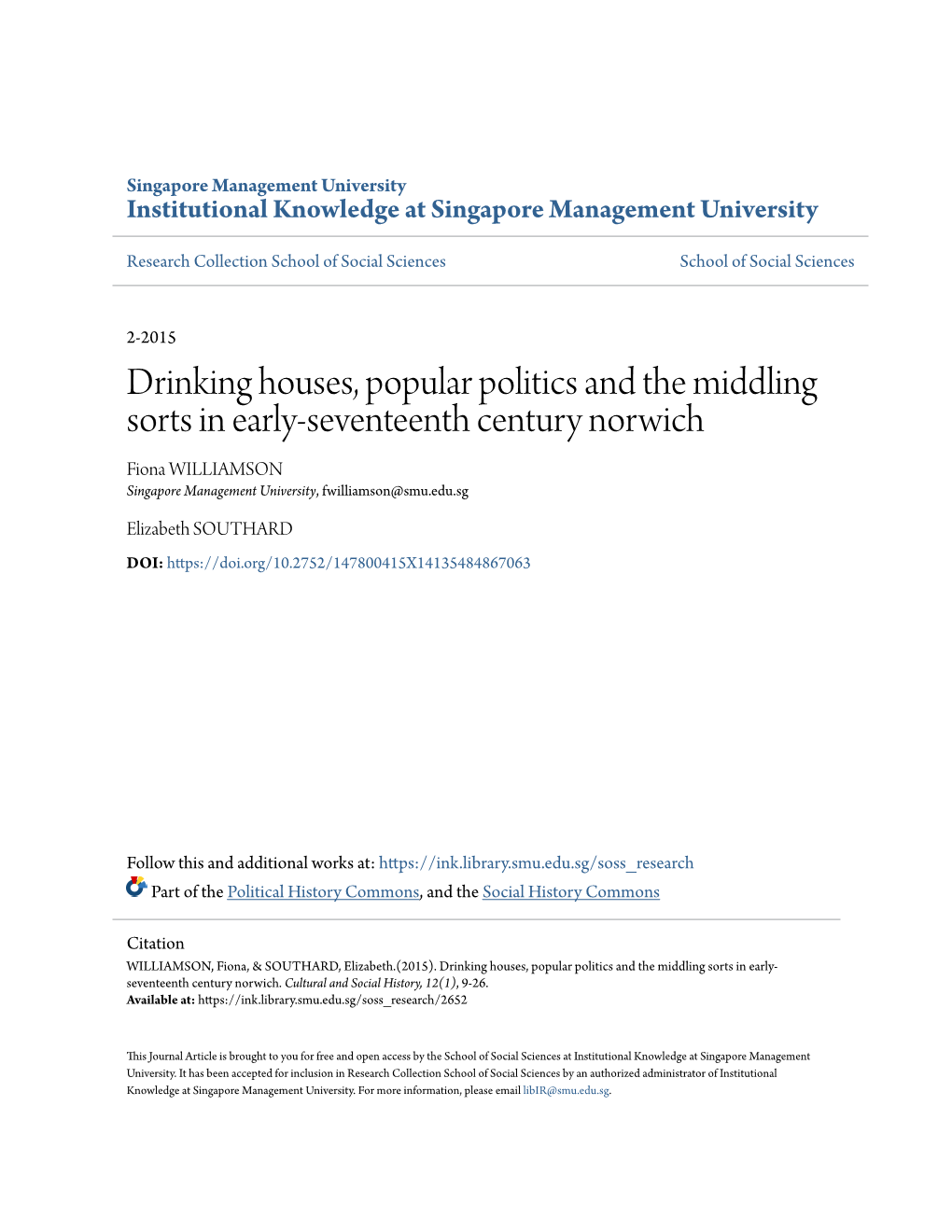 Drinking Houses, Popular Politics and the Middling Sorts in Early-Seventeenth Century Norwich Fiona WILLIAMSON Singapore Management University, Fwilliamson@Smu.Edu.Sg