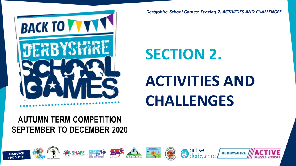 Derbyshire School Games Autumn Term 2020 21 FENCING 2