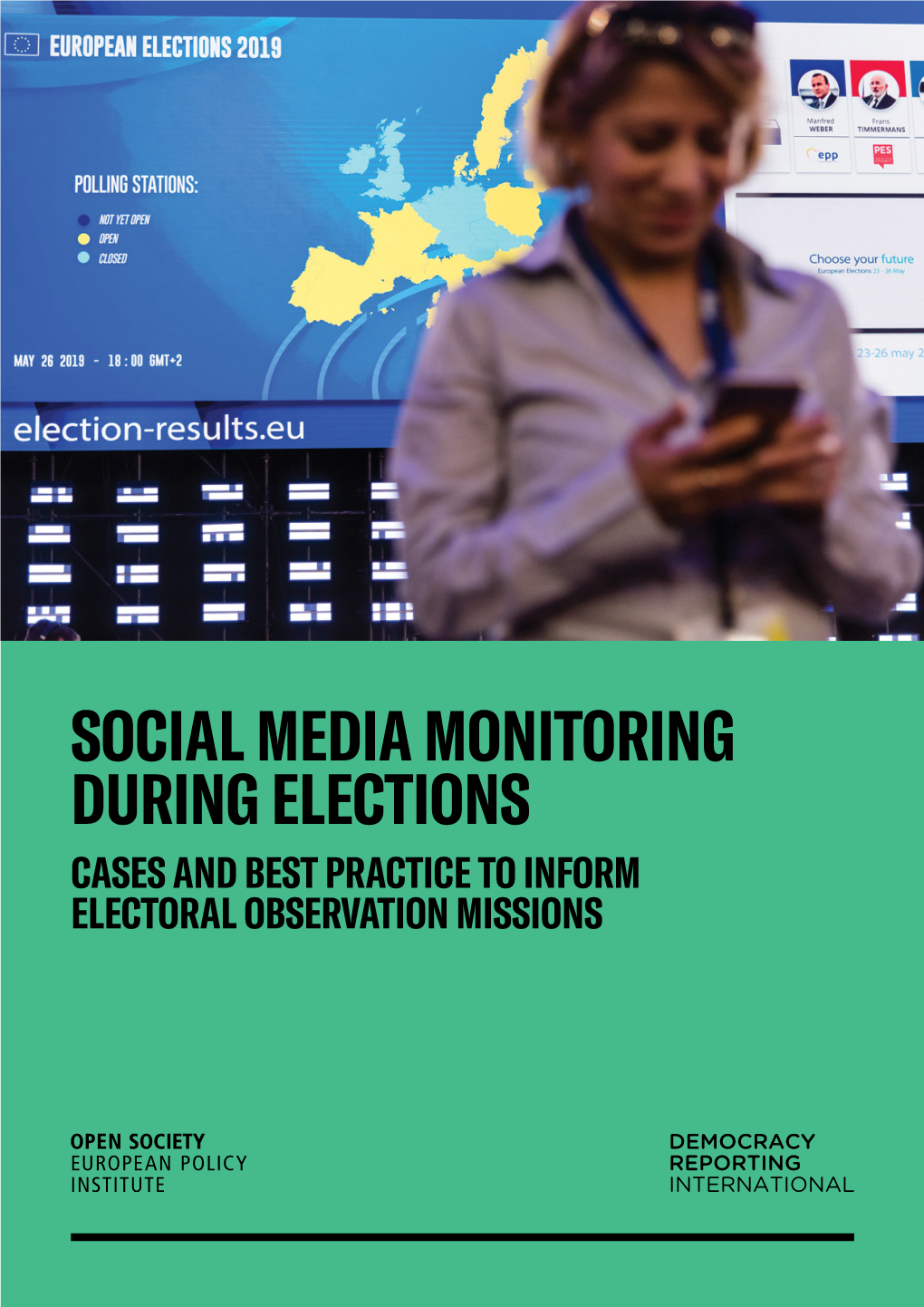 Social Media Monitoring During Elections