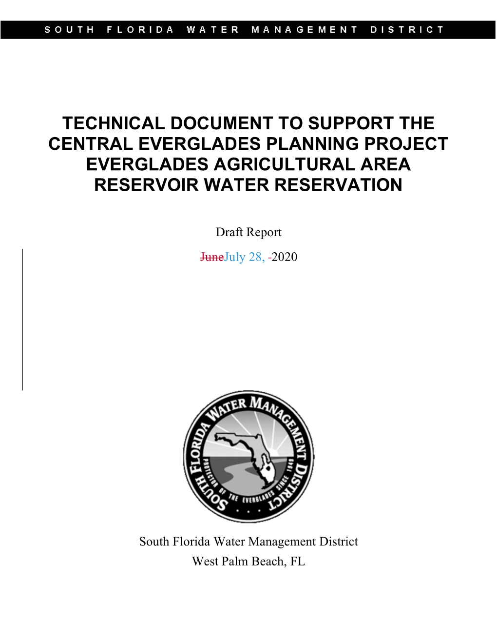 Technical Document to Support the Central Everglades Planning Project Everglades Agricultural Area Reservoir Water Reservation