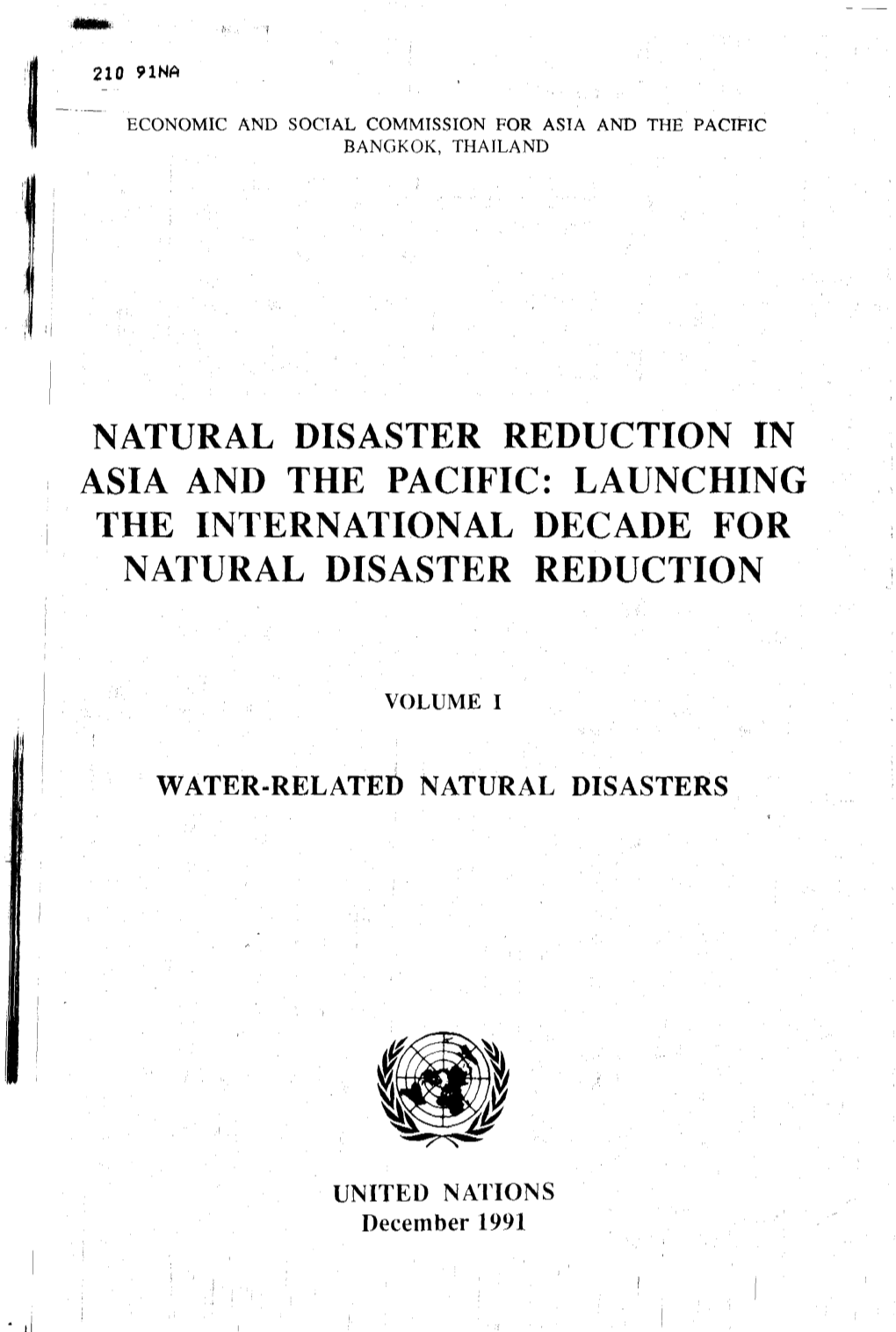 Launching the International Decade for Natural Disaster Reduction