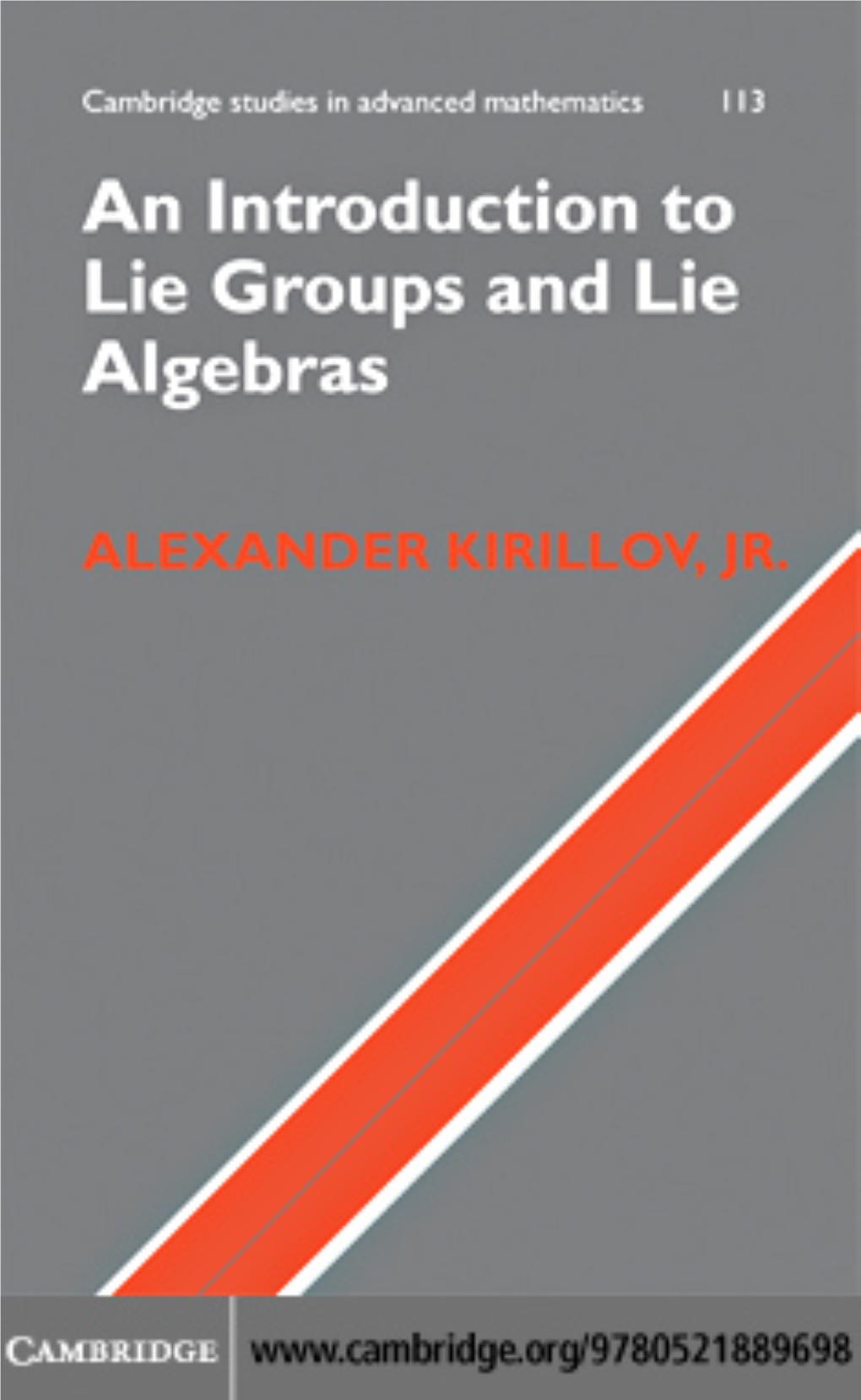 An Introduction to Lie Groups and Lie Algebras