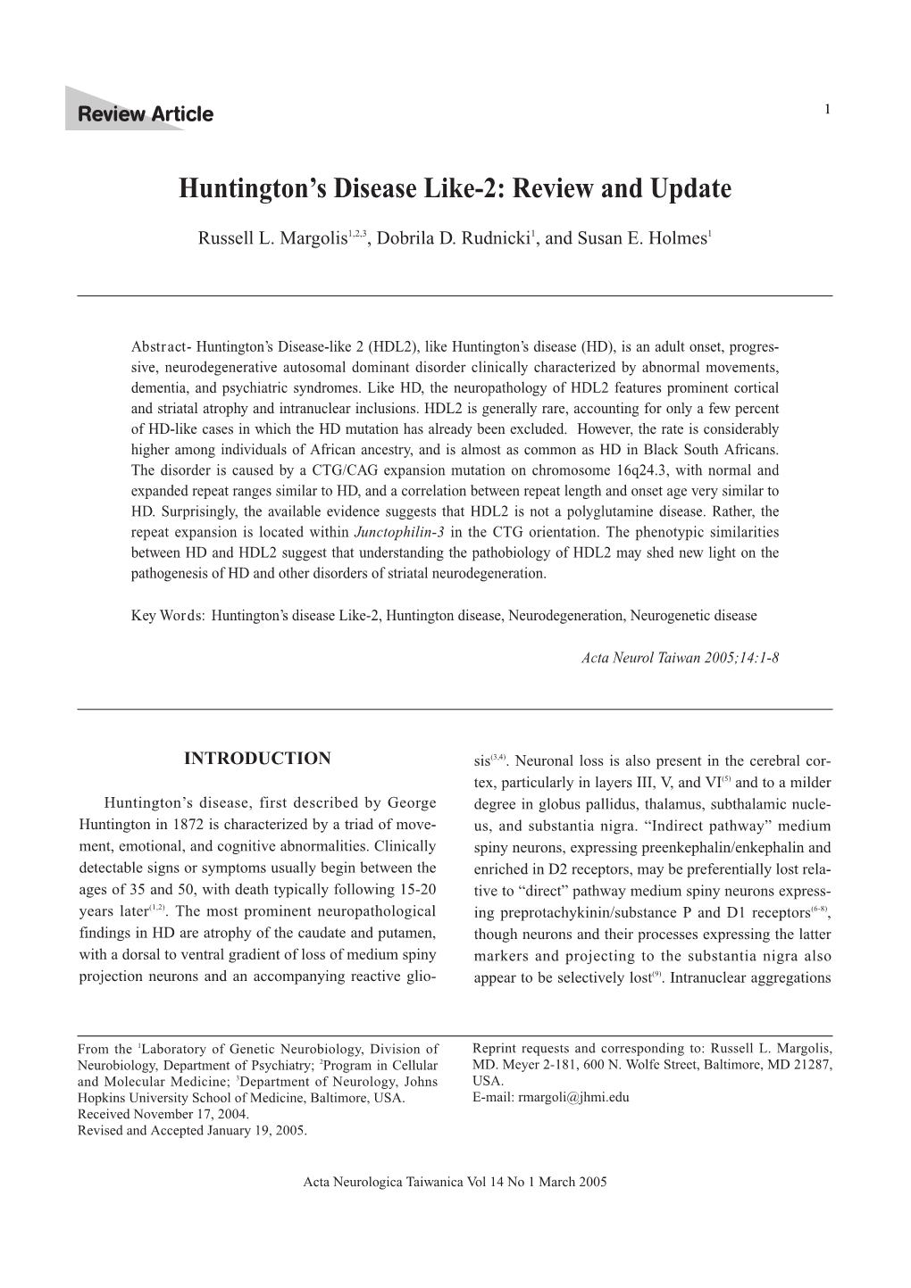 Huntington's Disease Like-2: Review and Update