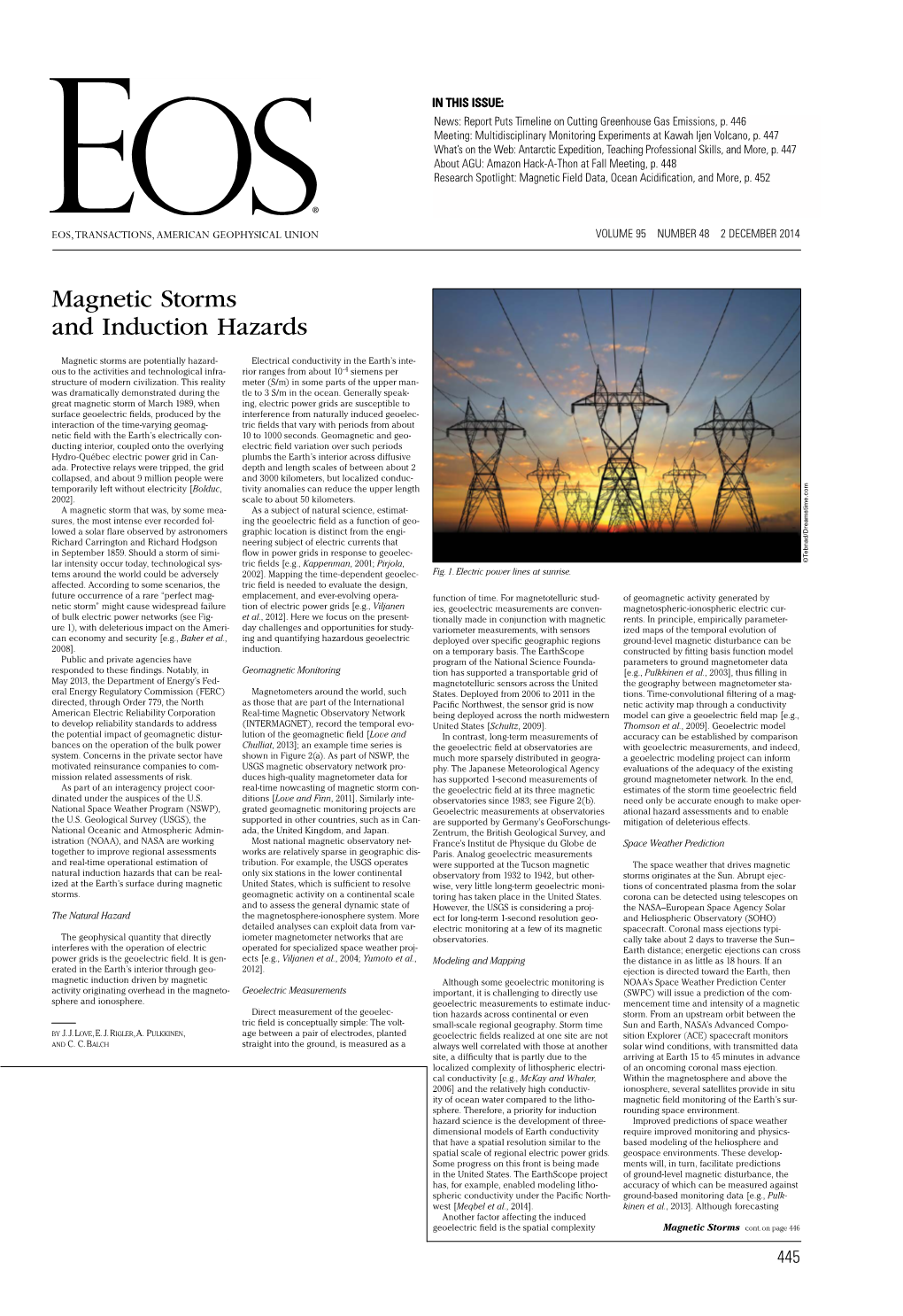 Magnetic Storms and Induction Hazards