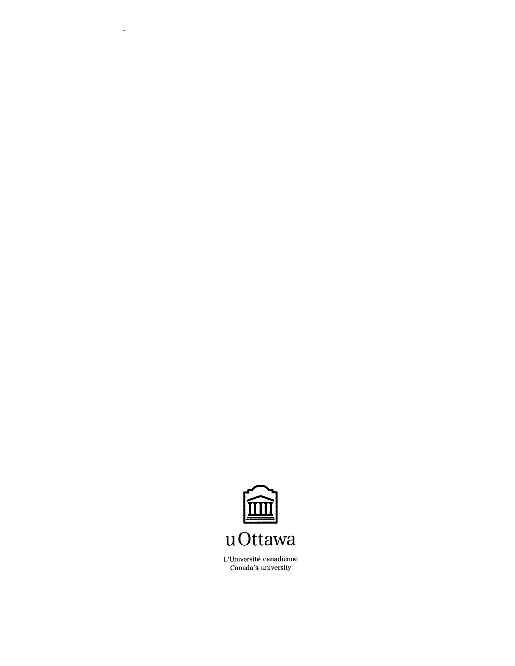 U Ottawa L'universiw Canadienne Canada's University ITTTT FACULTE DES ETUDES SUPERIEURES T=L FACULTY of GRADUATE and ET POSTOCTORALES U Ottawa POSDOCTORAL STUDIES