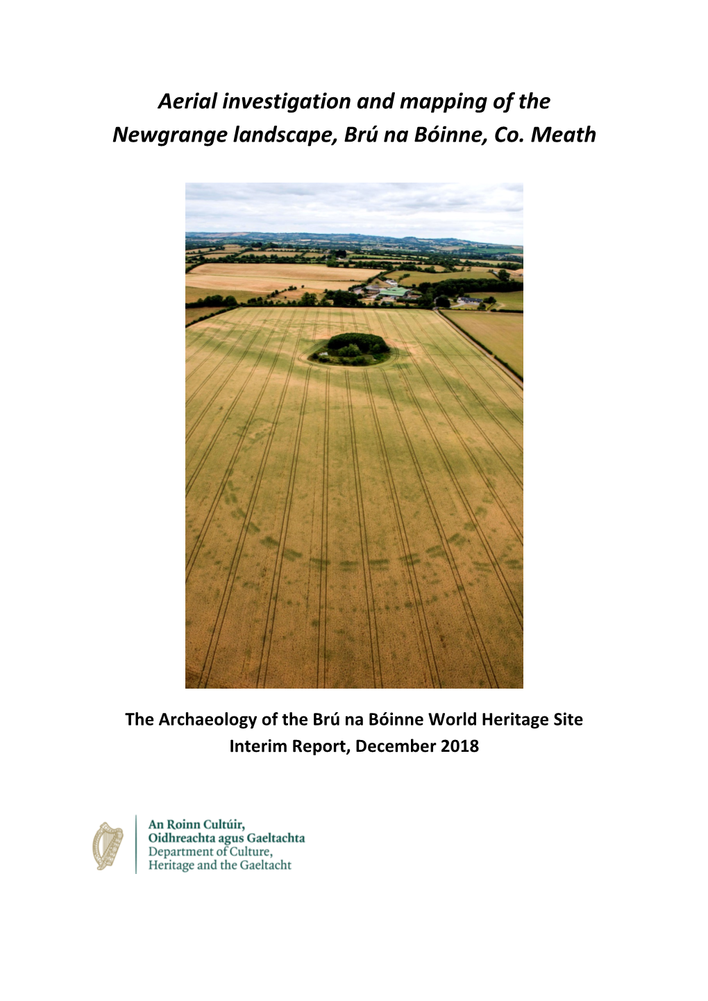 Aerial Investigation and Mapping of the Newgrange Landscape, Brú Na Bóinne, Co