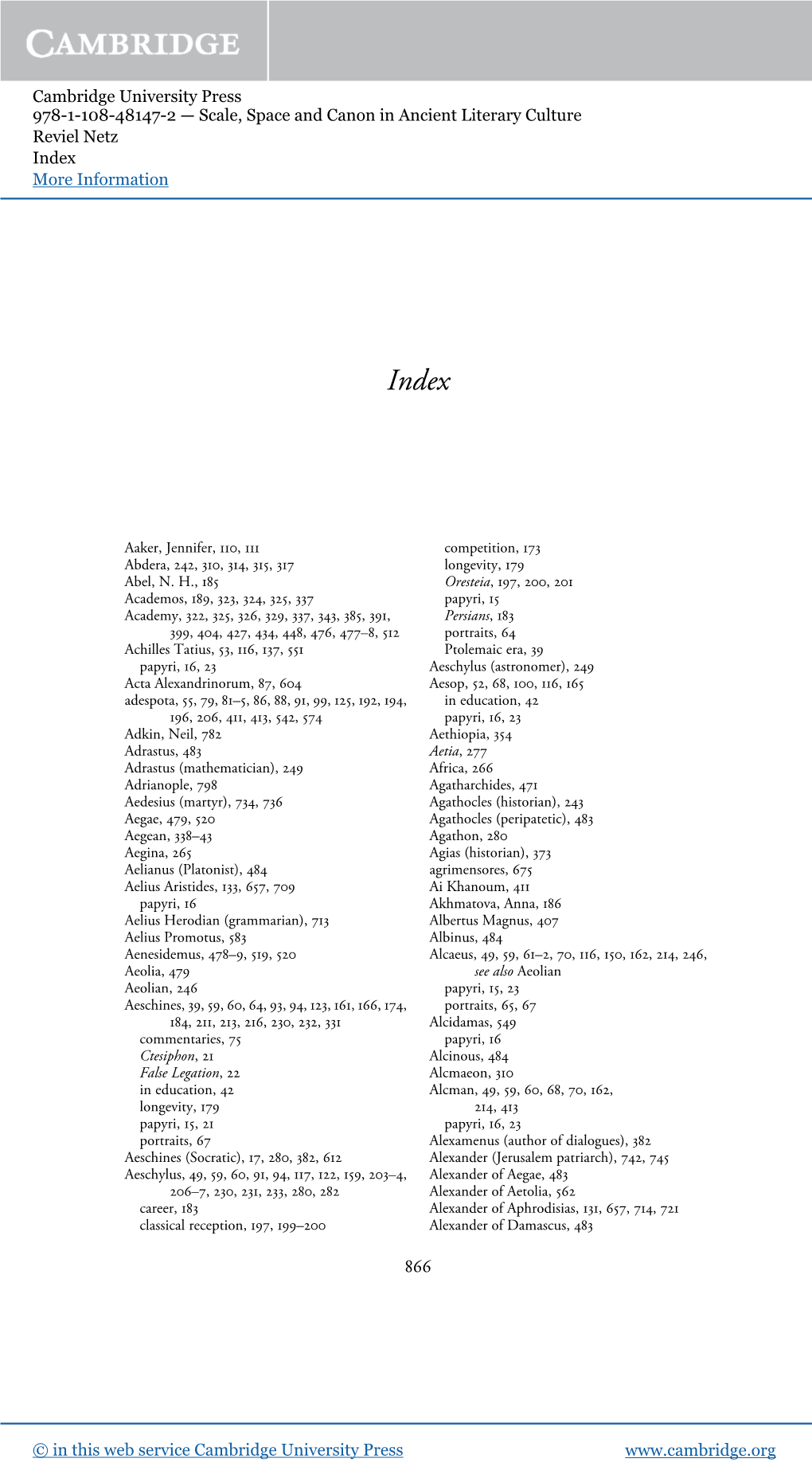 Cambridge University Press 978-1-108-48147-2 — Scale, Space and Canon in Ancient Literary Culture Reviel Netz Index More Information