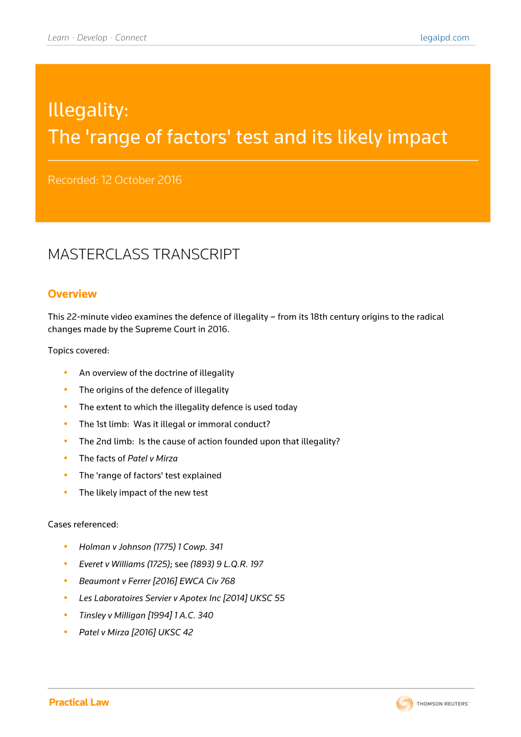 Illegality: the 'Range of Factors' Test and Its Likely Impact