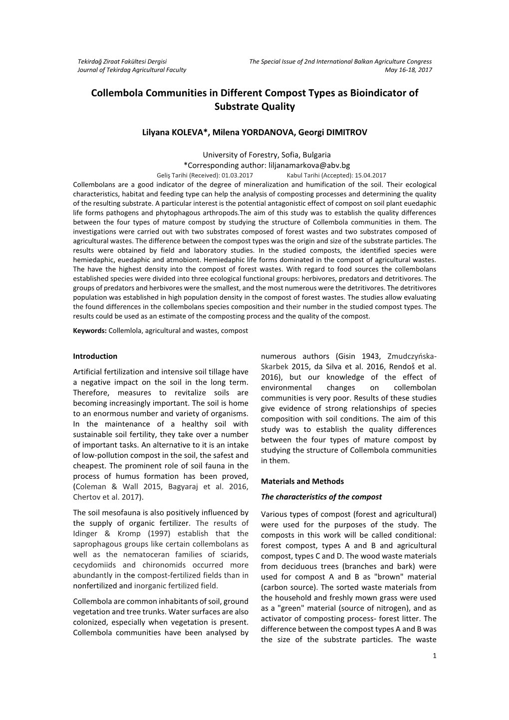 Collembola Communities in Different Compost Types As Bioindicator of Substrate Quality