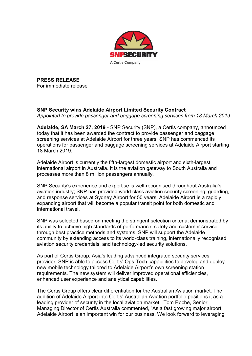 PRESS RELEASE for Immediate Release SNP Security Wins