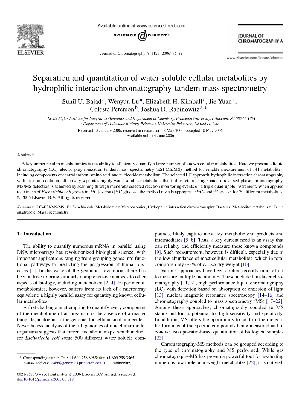 Separation and Quantitation of Water Soluble Cellular Metabolites by Hydrophilic Interaction Chromatography-Tandem Mass Spectrometry Sunil U