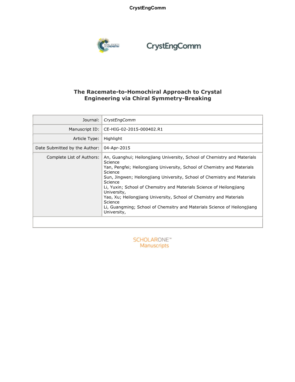 The Racemate-To-Homochiral Approach to Crystal Engineering Via Chiral Symmetry-Breaking