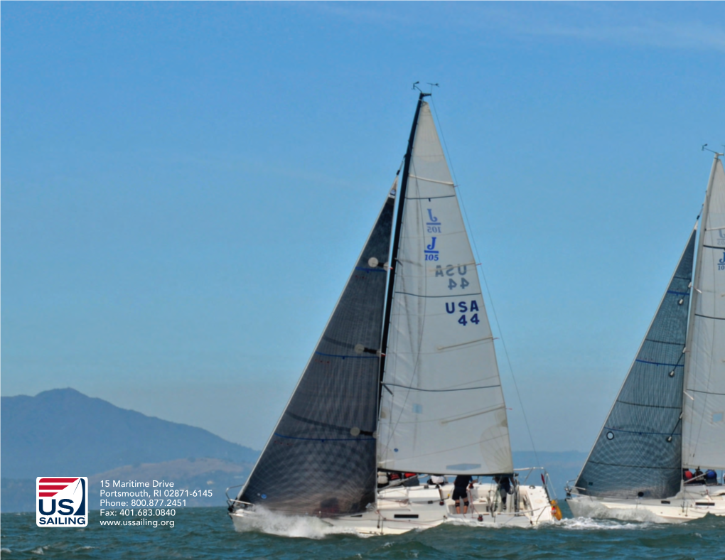 Annual Report 2013 Leadership, Integrity and Advancement for the Sport of Sailing
