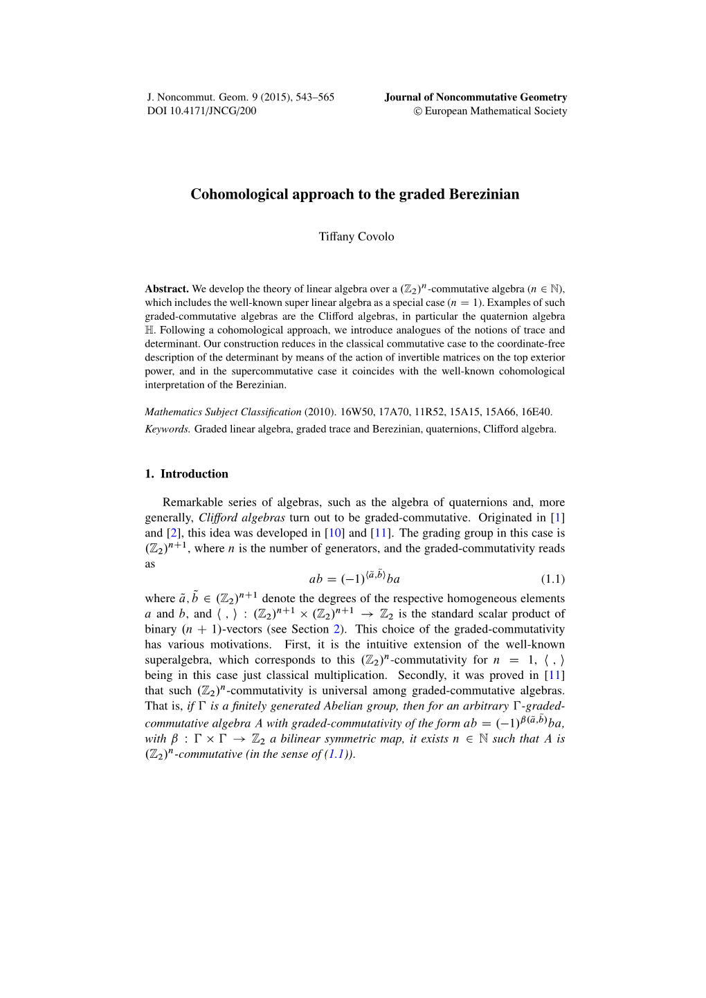 Cohomological Approach to the Graded Berezinian