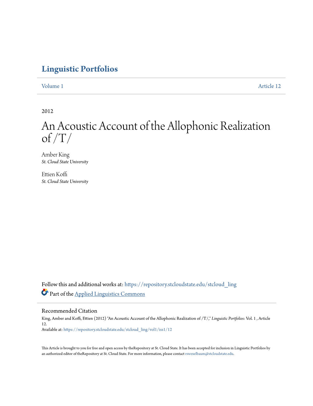 An Acoustic Account of the Allophonic Realization of /T/ Amber King St