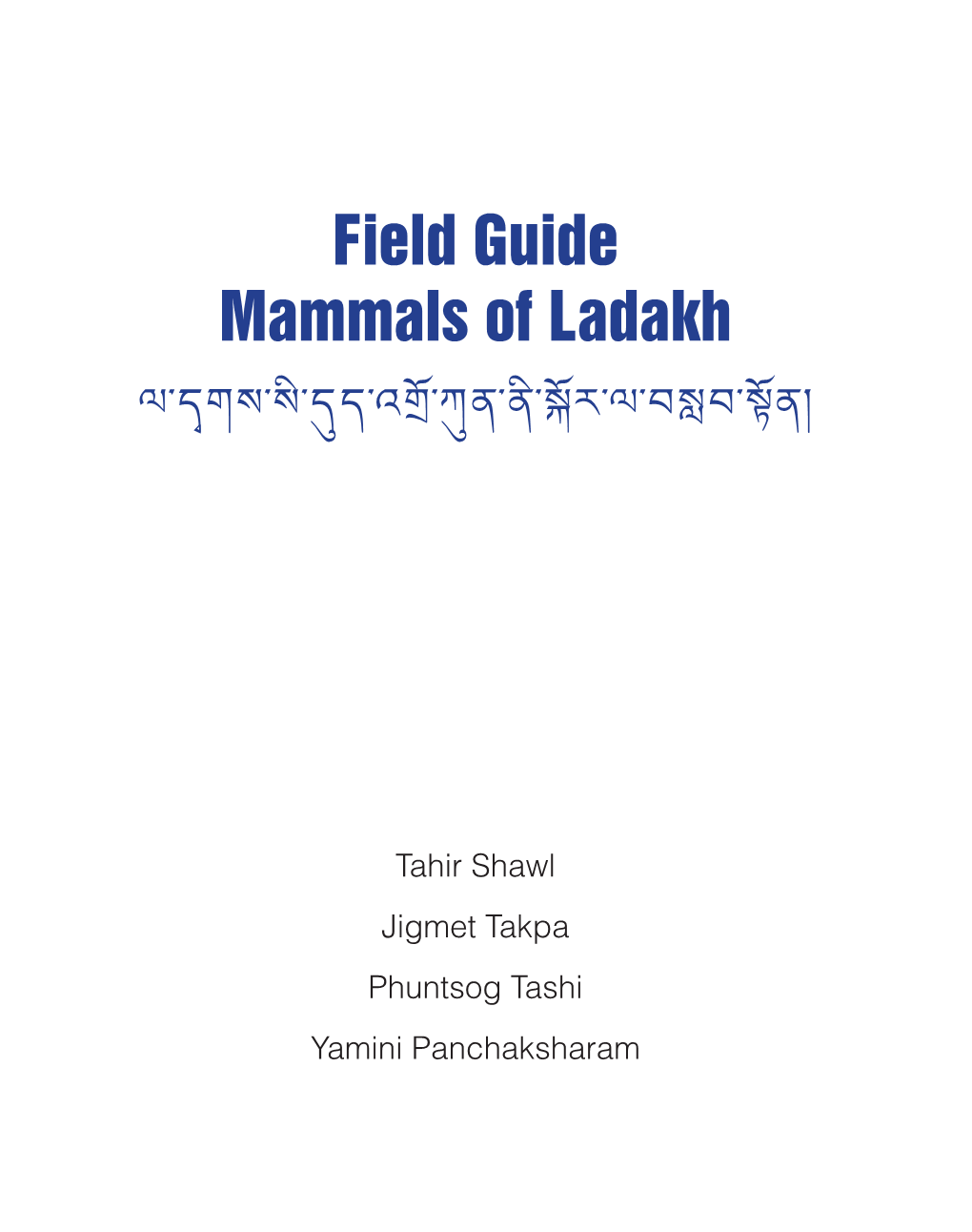 Field Guide Mammals of Ladakh ¾-Hðgå-ÅÛ-Hýh-ºiô-;Ým-Mû-Ç+Ô¼-¾-Zçàz-Çeômü