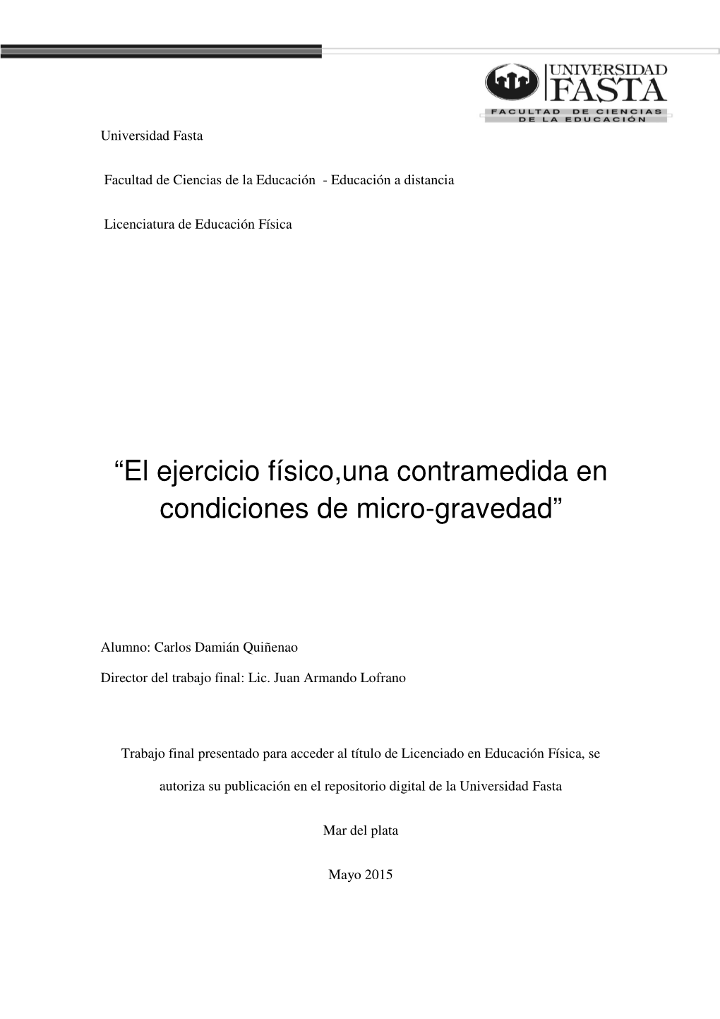 “El Ejercicio Físico,Una Contramedida En Condiciones De Micro-Gravedad”