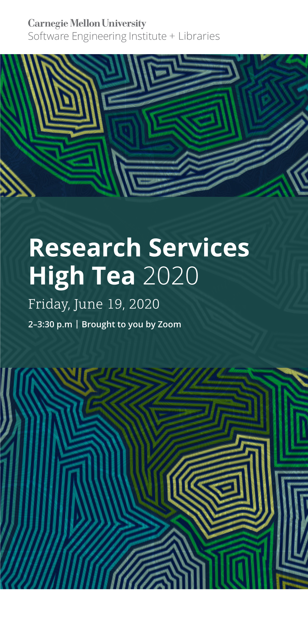 Research Services High Tea 2020 Friday, June 19, 2020