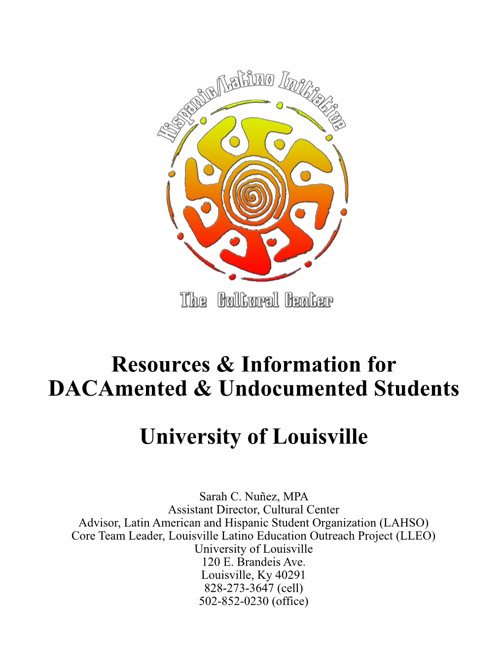 Resources & Information for Dacamented & Undocumented