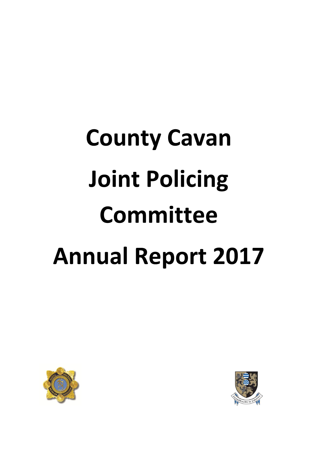 County Cavan Joint Policing Committee Annual Report 2017