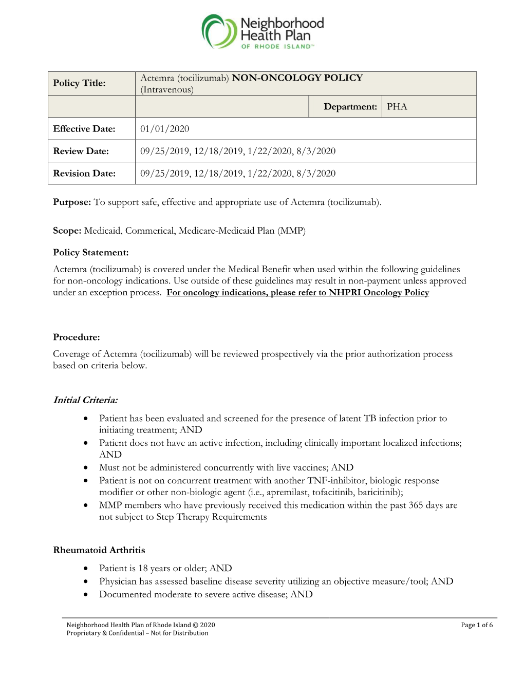 Actemra (Tocilizumab) NON-ONCOLOGY POLICY (Intravenous) Department: PHA