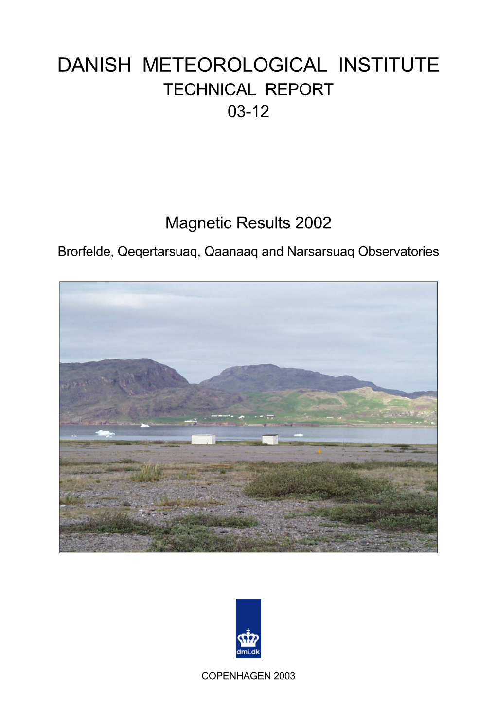 Danish Meteorological Institute Technical Report 03-12