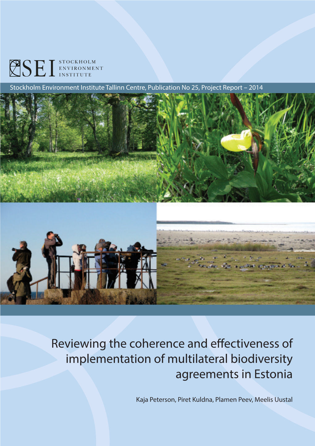 Reviewing the Coherence and Effectiveness of Implementation of Multilateral Biodiversity Agreements in Estonia