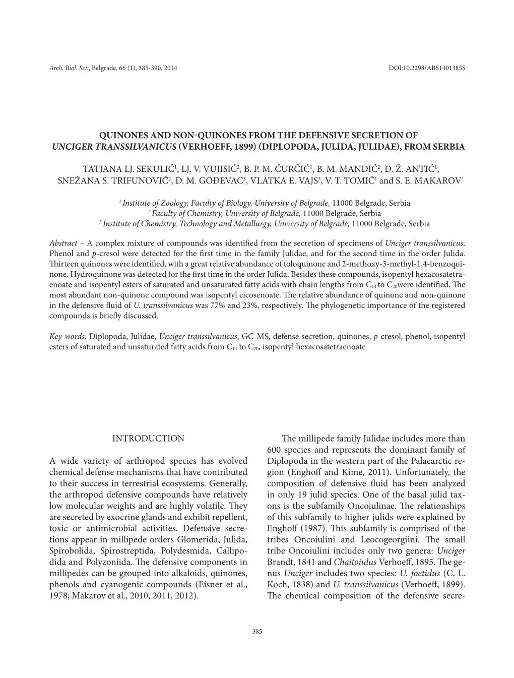 Quinones and Non-Quinones from the Defensive Secretion of Unciger Transsilvanicus (Verhoeff, 1899) (Diplopoda, Julida, Julidae), from Serbia