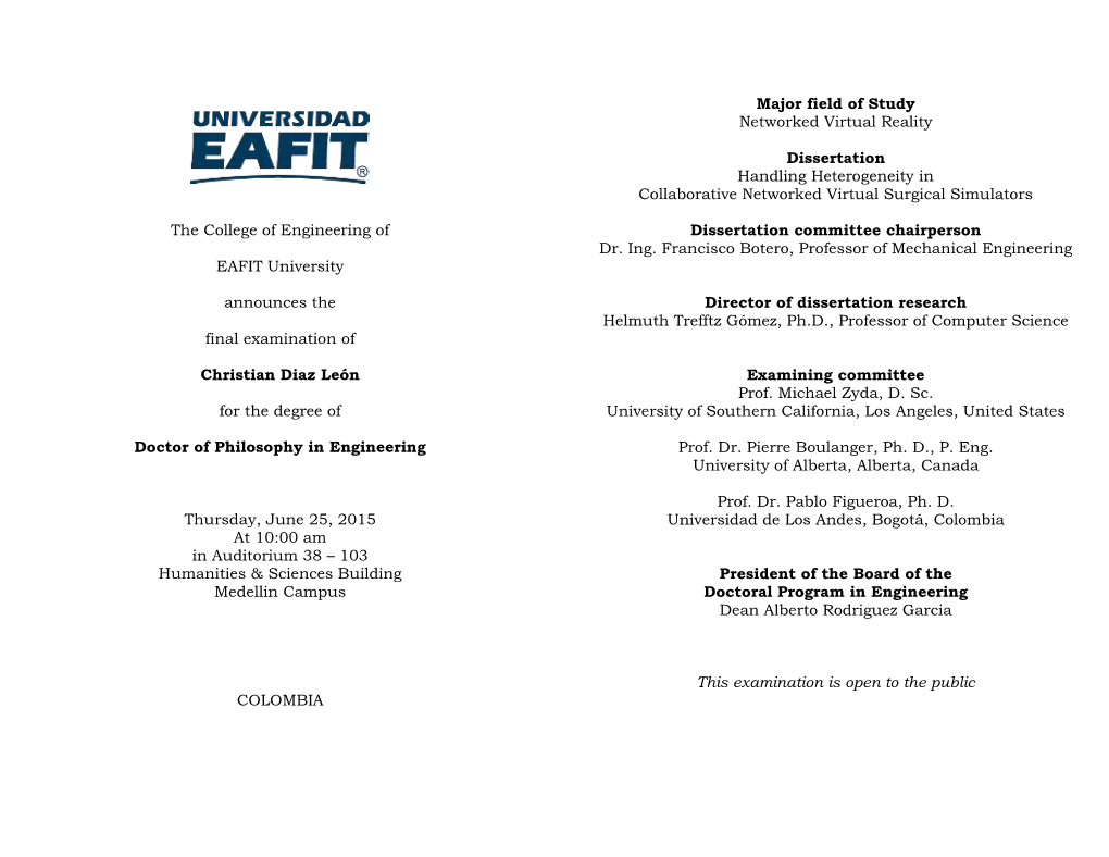 The College of Engineering of EAFIT University Announces the Final