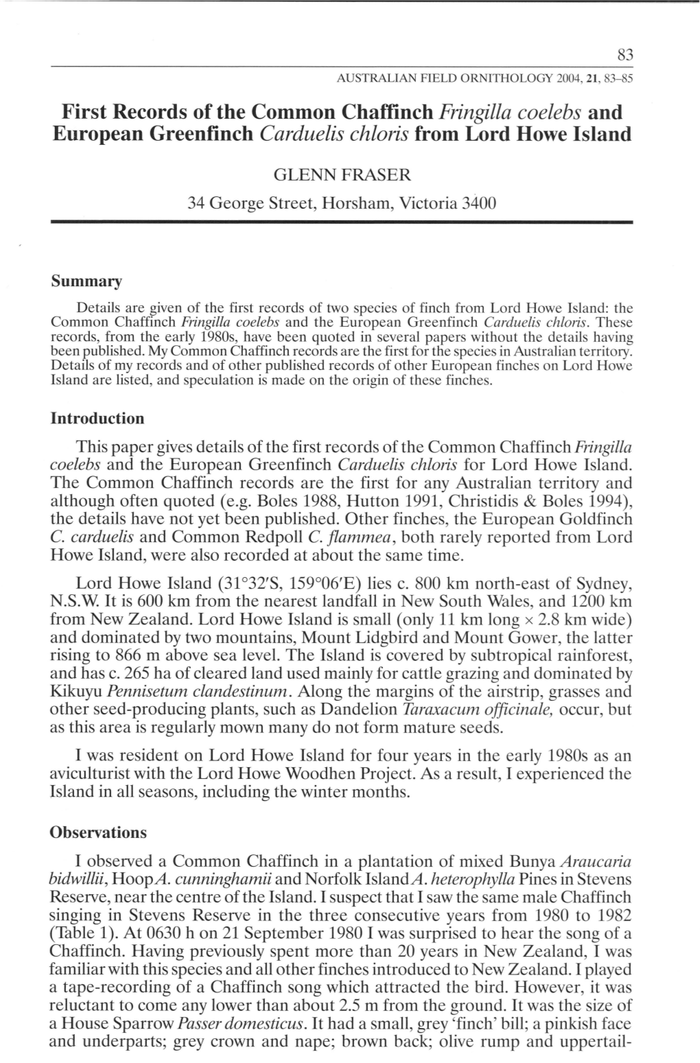 First Records of the Common Chaffinch Fringilla Coelebs and European Greenfinch Carduelis Chloris from Lord Howe Island