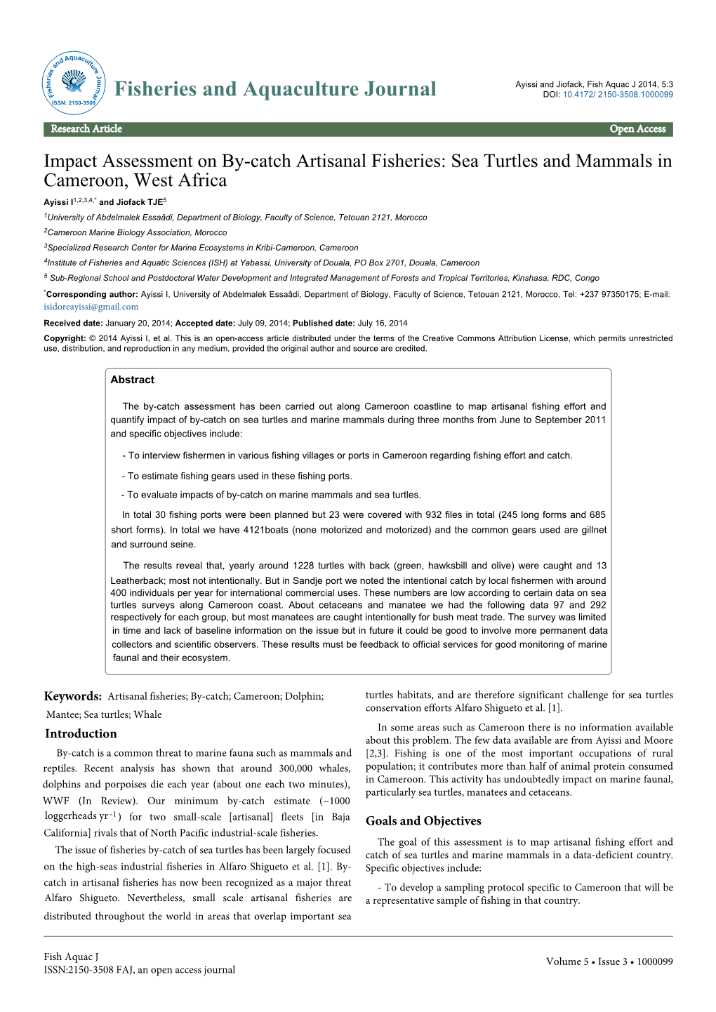 Impact Assessment on By-Catch Artisanal Fisheries: Sea Turtles And