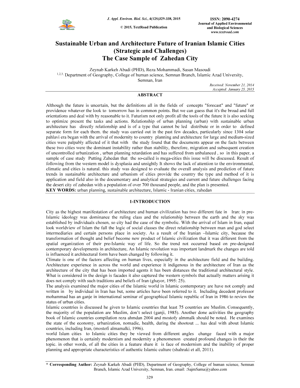 Sustainable Urban and Architecture Future of Iranian Islamic Cities (Strategic and Challenges) the Case Sample of Zahedan City