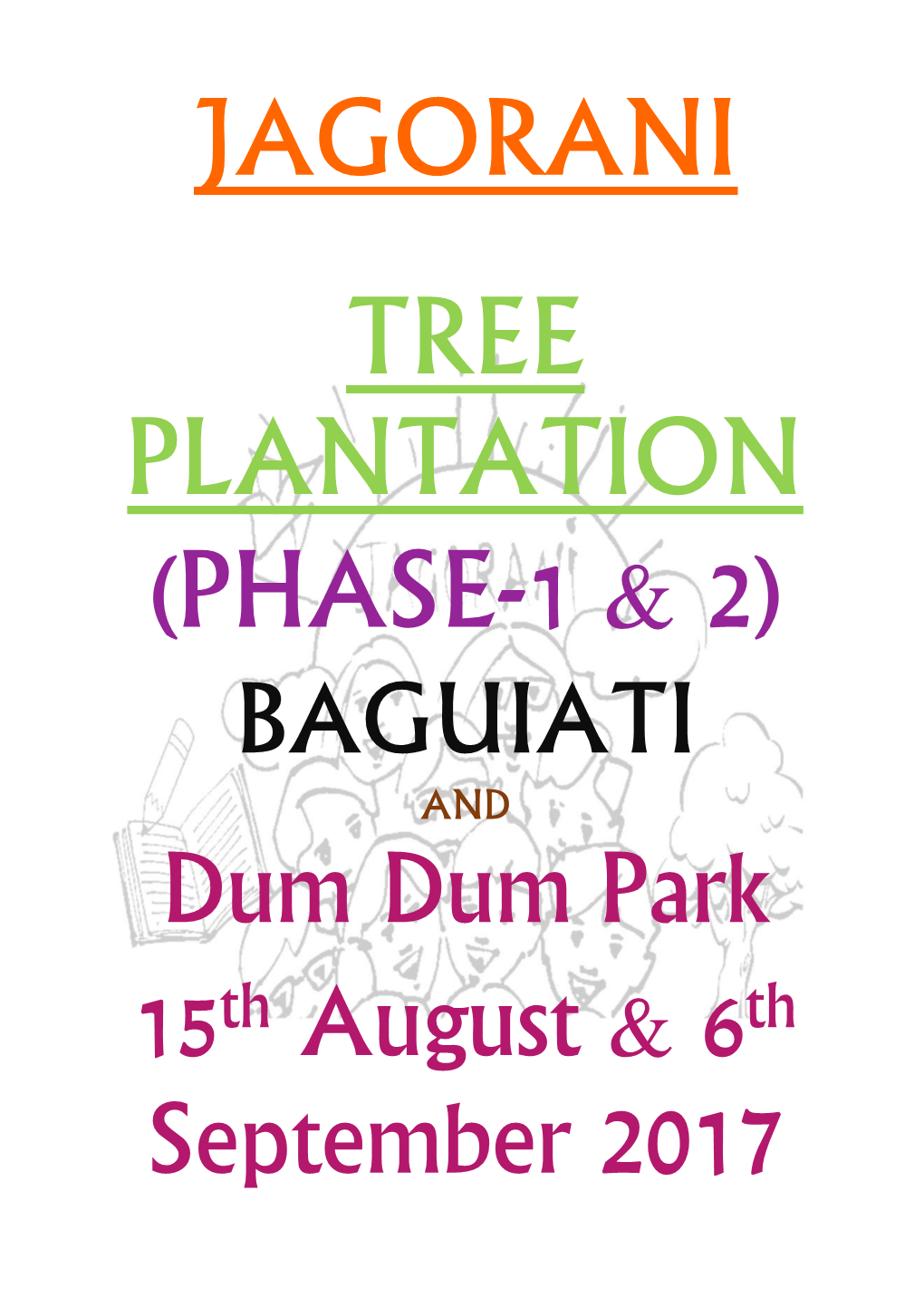 BAGUIATI Dum Dum Park 15Th August & 6Th September 2017