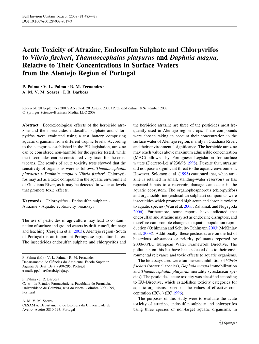 Acute Toxicity of Atrazine, Endosulfan Sulphate and Chlorpyrifos