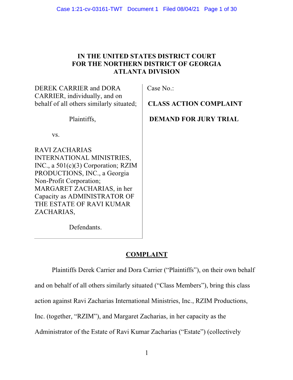 1 in the UNITED STATES DISTRICT COURT for the NORTHERN DISTRICT of GEORGIA ATLANTA DIVISION COMPLAINT Plaintiffs Derek Carrier A