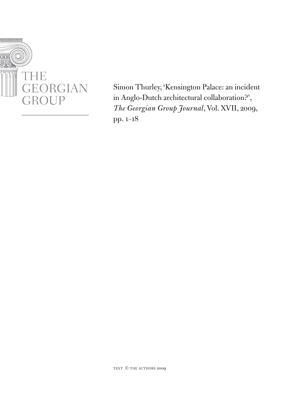 Simon Thurley, ‘Kensington Palace: an Incident in Anglo-Dutch Architectural Collaboration?’, the Georgian Group Journal, Vol