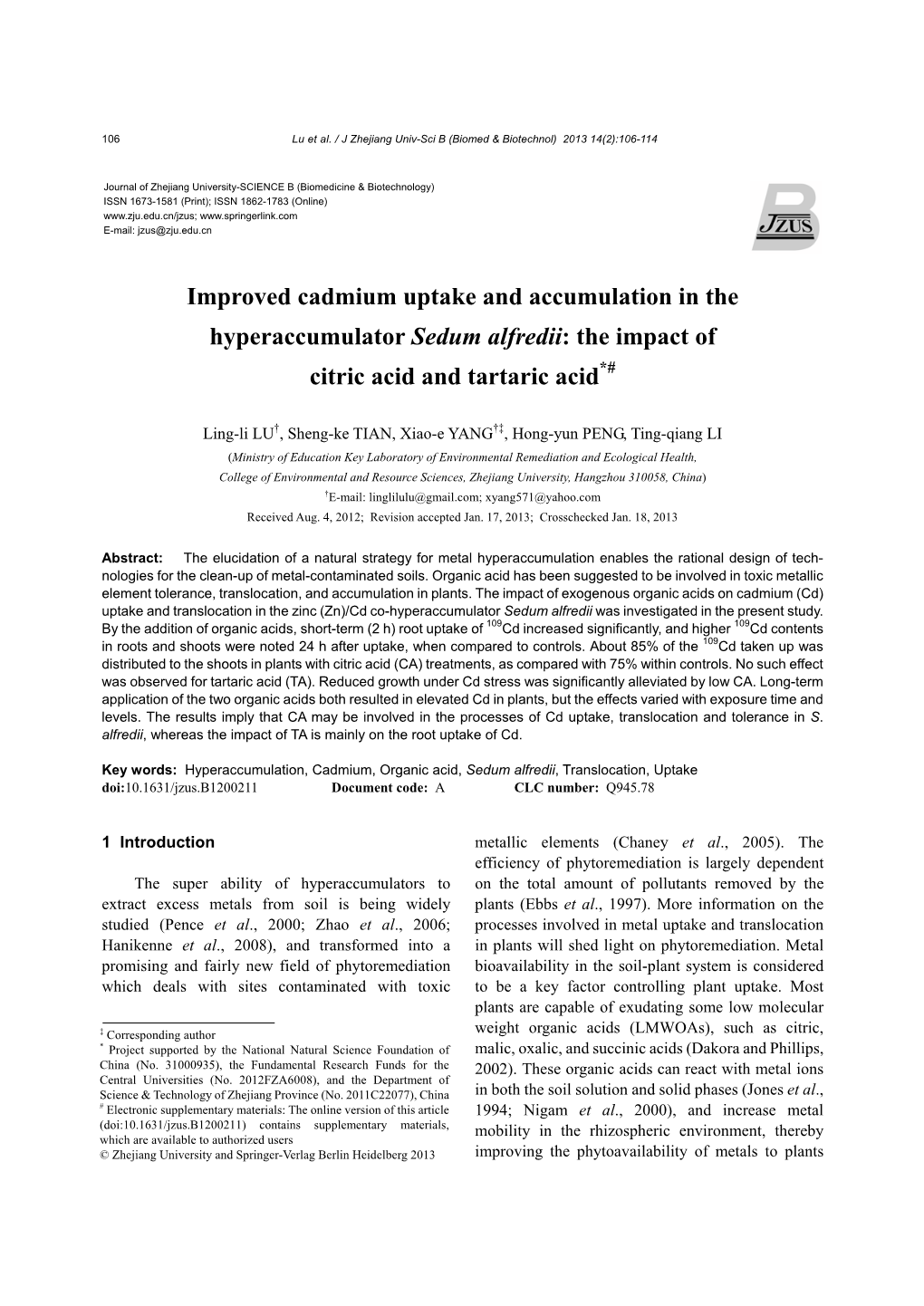 Improved Cadmium Uptake and Accumulation in the Hyperaccumulator Sedum Alfredii: the Impact of Citric Acid and Tartaric Acid*