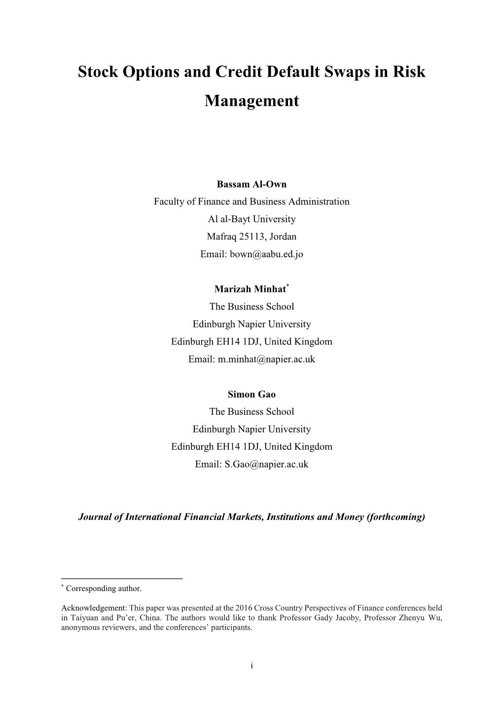 Stock Options and Credit Default Swaps in Risk Management