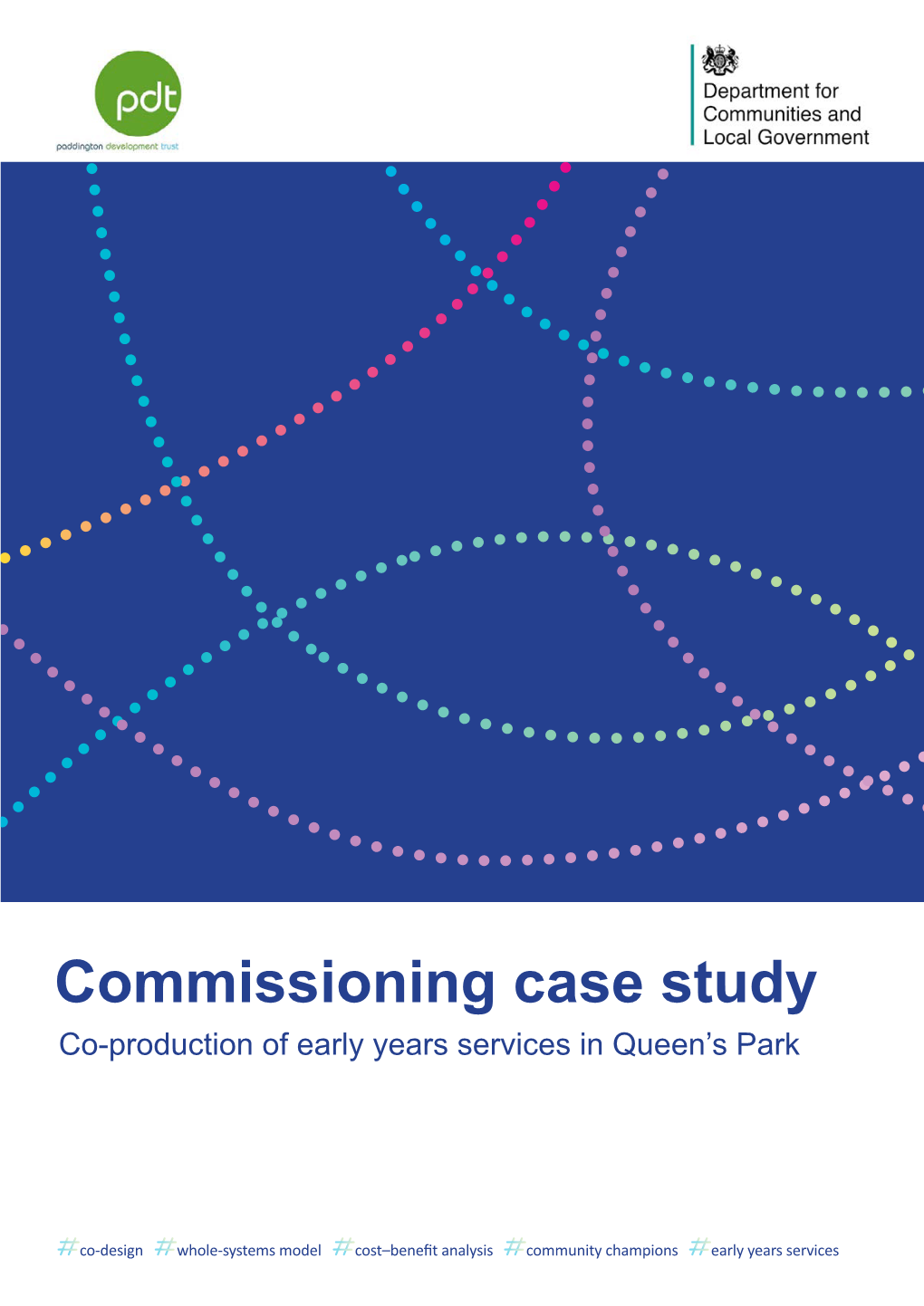 Commissioning Case Study Co-Production of Early Years Services in Queen’S Park