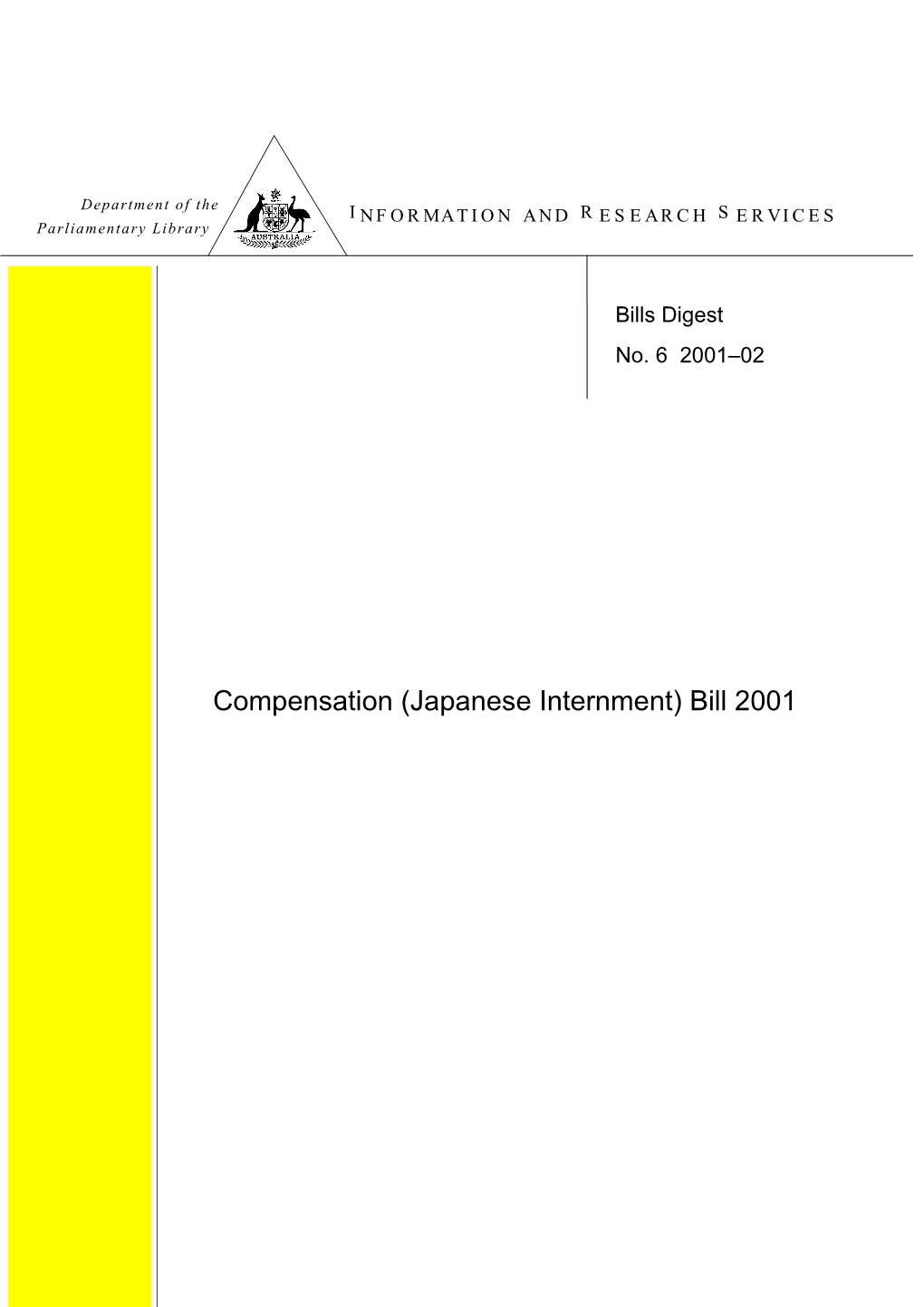 Compensation (Japanese Internment) Bill 2001 ISSN 1328-8091